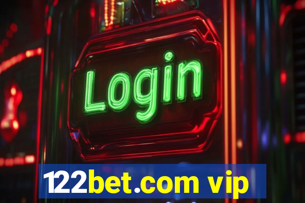 122bet.com vip